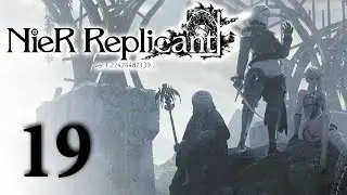 NieR Replicant #19 - Концовки C и D [ver.1.22/Русская версия]