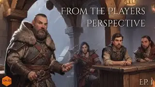 From the Players Perspective, Episode 1: Concept and Campaign Introductions