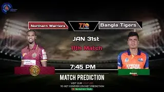 Abu Dhabi T10 League 2021 11th Match Prediction Bangla Tigers vs Northern Warriors | Dream 11