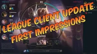 League Client Update - First Impressions!