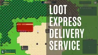 Loot Express Delivery Service - Gameplay Trailer