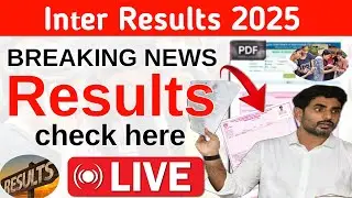 LIVE: AP Inter Results 2025 Released Today at 11AM | Don&rsquo;t Panic | Motivation & Support for Students