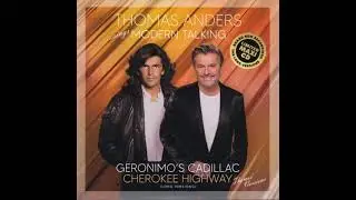Thomas Anders - Geronimo's Cadillac (Thomas' Version) (Ultra Long Version)(RJS)