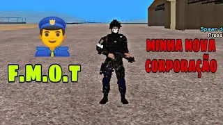 ENTREI PARA O F.M.O.T - BRP SAMP ANDROID ( BRASIL ROLEPLAY )