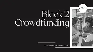 FundBlackFounders Crowdfunding Incubator Preview