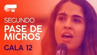 “NANA DEL MEDITERRÁNEO” - ANAJU | SEGUNDO PASE DE MICROS GALA 12 | OT 2020