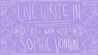 time to get writing! // live write-in #22