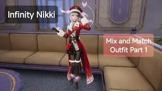 Infinity Nikki | Mix and Match Outfit | Part 1 - Colonel Kira At Your Service!