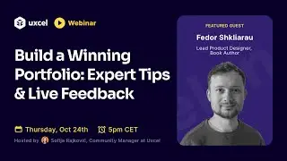 Build a Winning Design Portfolio: Expert Tips & Live Feedback with Fedor Shkliarau