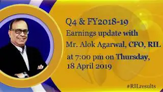 #RILresults for Q4 & FY2018-19 on Thursday, 18 April 2019