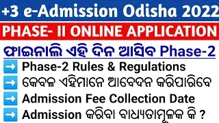+3 Phase-2 Admission Notice Date,+3 Phase-2 Guideline,Who can apply,Admission fee Collect Date 2022