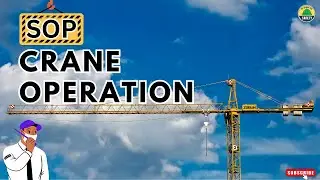SAFETY TIPS - SOP OF CRANE OPERATION