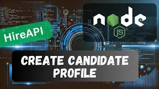 27. Create Candidate Profile using Post Request in Node API Project