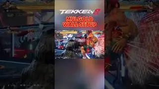 Технология установки стены Мулгольда #tekken8 #tekken8fengwei #tekken8 Season2 #fengweiguide