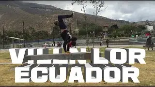 VillN | The Freestyle Spirit | Ecuador
