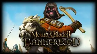 Mount & Blade II: Bannerlord - Строим свою страну