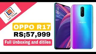 oppo r17 price in pakistan | full unboxing