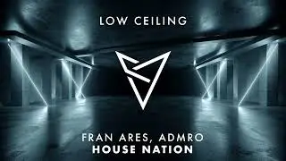 Fran Ares & ADMRO - HOUSE NATION