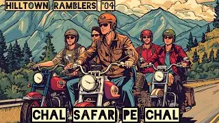 Chal Safar Pe Chal | Hindi Indie Pop Song | Hilltown Ramblers 84 | Travel & Friendship Anthem