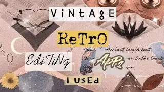 Vintage/Retro Editing Apps I Used | Best Editing Apps for Photo and Video | Lorrainemyqueen