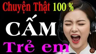 Truyện Động Trời: TRUYỆN MỚI CỰC SỐC, MẸ NUÔI SỢ THUỒNG LUỒNG VÀ THÍM DUNG MAY MẮN