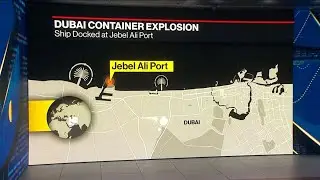 Massive Blast at Dubai&rsquo;s Jebel Ali Port