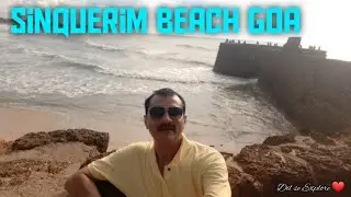 Sinquerim Beach and Lower Aguada Fort Goa | Sinquerim Fort | Exploring Goa 💖