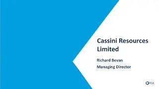 ASX Small and Mid-Cap Conference -  Cassini Resources (ASX:CZI)