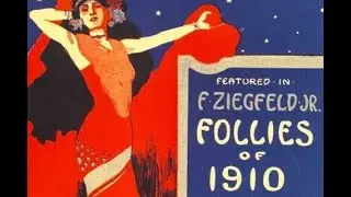 *The Ziegfeld Follies of 1910*
