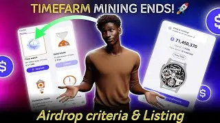 Timefarm Mining Ends: Airdrop Qualification Criteria, Listing Date & What to Do Next!