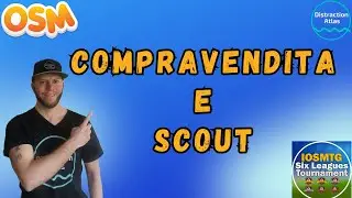 OSM 23/24: COMPRAVENDITA E SCOUT - Six Leagues Tournament