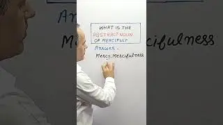 Каково абстрактное существительное от слова Merciful в английском языке?