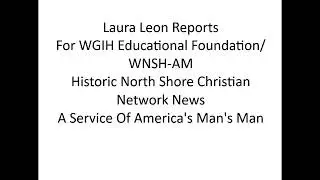 Laura Leon Voices Historic Boston FM WGIH Educational Foundation News On WNSH-AM Beverly, MA