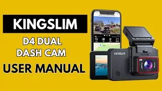 Installation & Setup : Kingslim D4 Dual Dash Cam