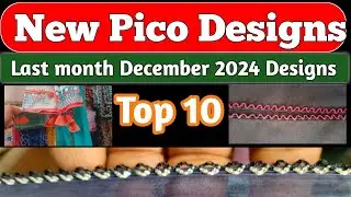 last  December Designs |New Top10  pico Designs 2024 | New pico Designs viral video | Rabel peeko..