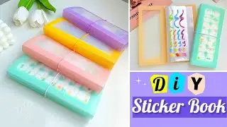 How to make Transparent sticker Storage Book | DIY Sticker Book | Paper Craft