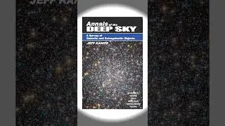 Annals of the Deep Sky Volume 11!