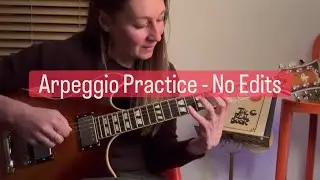 Arpeggio Practice: Slow down, girl!