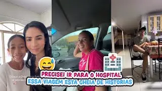PRECEISEI IR PARA O HOSPITAL+ESSA VIAGEM ESTA CHEIA DE HISTÓRIAS!