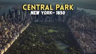 Central Park New York REVEALED 1850 AI Reconstruction