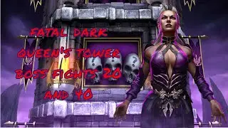 Fatal Dark Queen's Tower Boss Fights 20 and 40 Ver 3.5.0