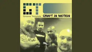 Craft In Motion (Euro Dub)