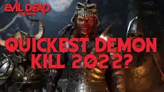 QUICKEST WIN WITH DEMON ON EVIL DEAD THE GAME