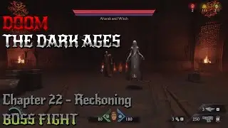 DOOM: The Dark Ages &ndash; Chapter 22 Final Boss Fight