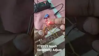 TTP223 TOUCH MODULE SENSITIVITY ADJUST #shorts