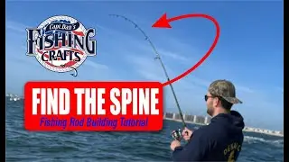 Fishing Rod Building Tutorial: Finding the Spine | Essential Steps with Capt. Dan Berg