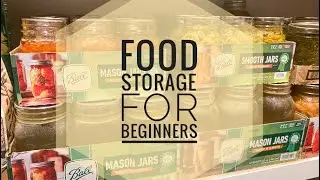 Food Storage for Beginners