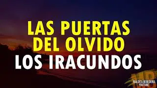 Las puertas del olvido - Los iracundos (Letra)