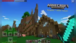 Playing MCPE.. in 2026?? Building a House & Using the Nether Reactor Core!