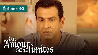 Un amour sans limites (Pyaar) - EP 40 - Complet en fran&ccedil;ais - HD